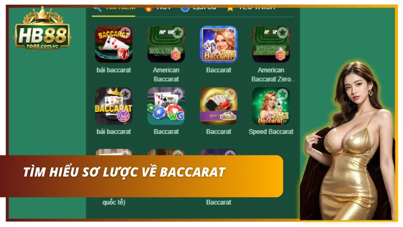 Khám phá chung về Baccarat uy tín cùng HB88