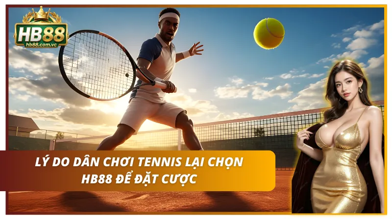 Lý do HB88 được yêu thích đến vậy