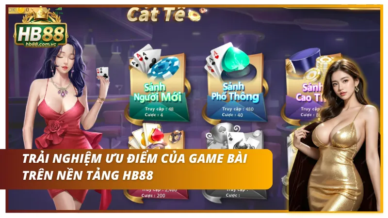 Tận hưởng những ưu điểm vàng làm nên tên tuổi của HB88