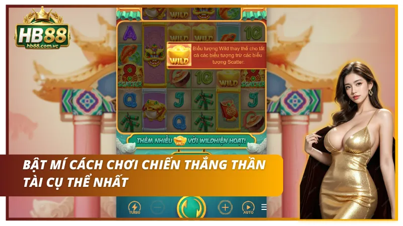 Bật mí cách chơi Chiến Thắng Thần tài