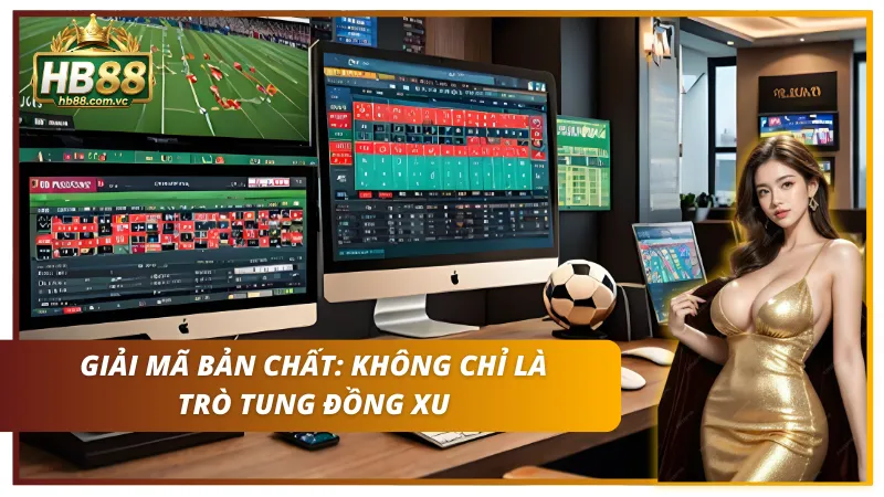 Bản chất của kèo cược này