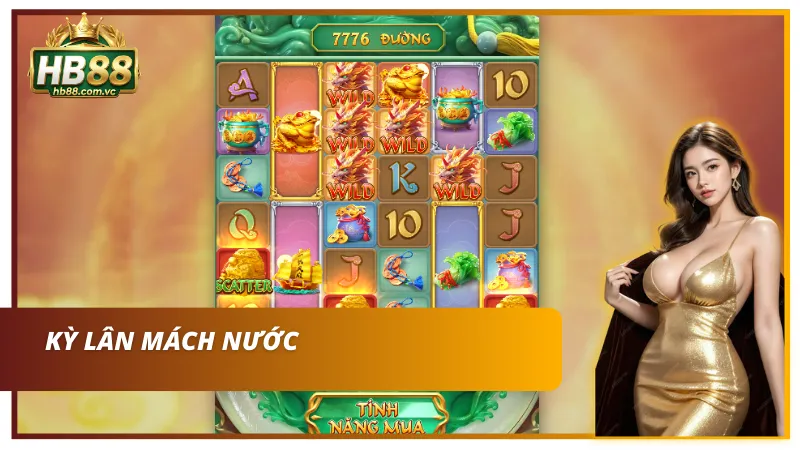 Nổ hũ 777 với siêu phẩm Kỳ Lân mách nước