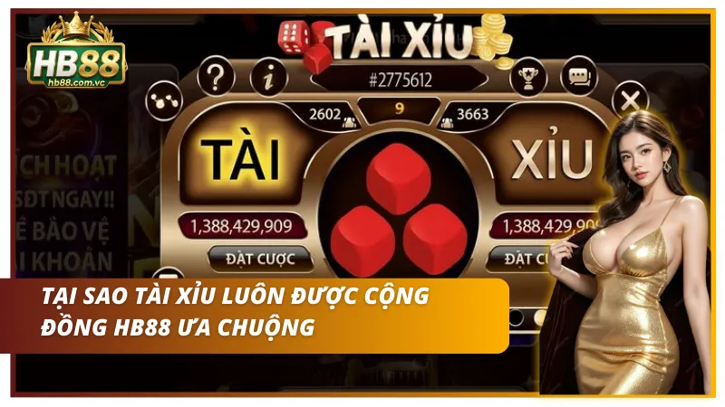 Lý do tựa game tại HB 88 được cộng đồng người chơi ưa chuộng