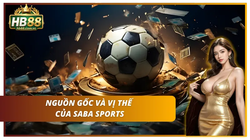 Khám phá nguồn gốc và vị thế của hệ thống thể thao tại HB 88