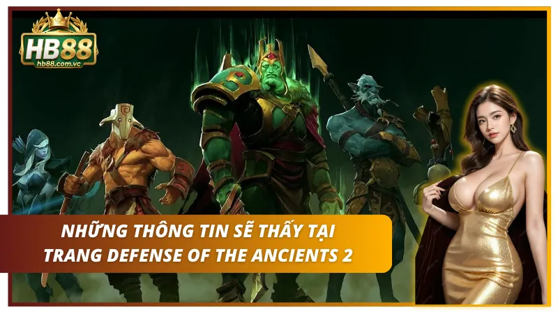 Top 6 thông tin về Dota 2 không nên bỏ lỡ tại hệ thống
