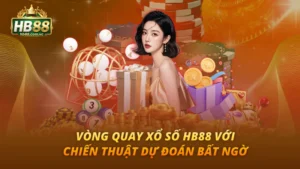 Vòng Quay Xổ Số HB88