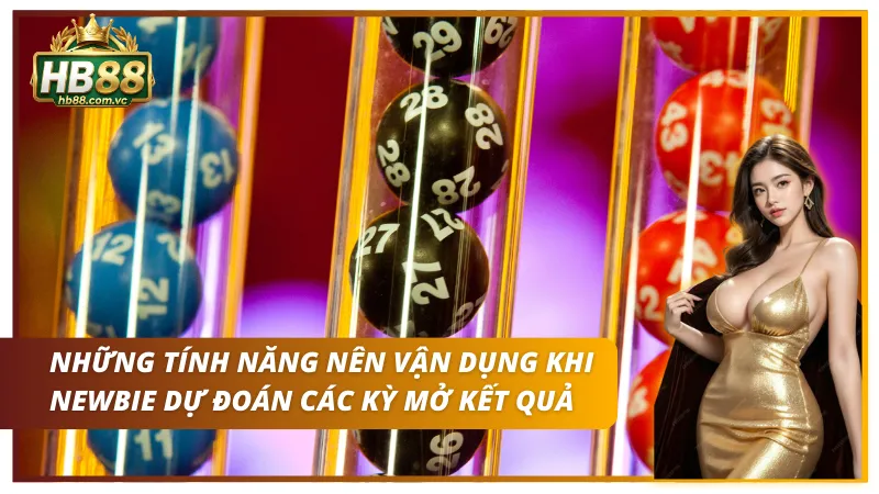 04 tính năng đang có ở vòng quay xổ số của HB88