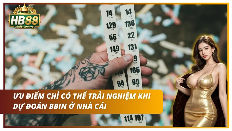 Top các ưu điểm khi tham gia quay số BBIN