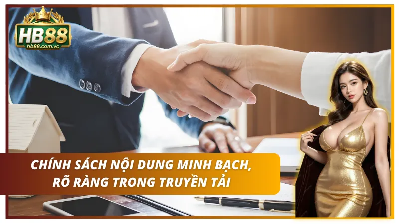 Truyền tải nội dung rõ ràng để người dùng luôn an tâm tham gia
